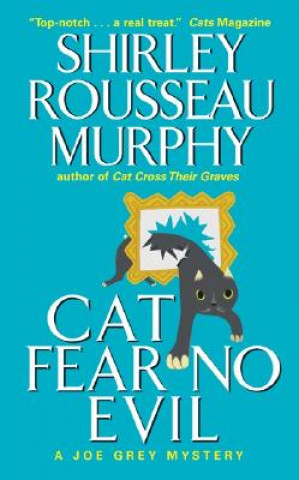 Kniha Cat Fear No Evil Shirley Rousseau Murphy