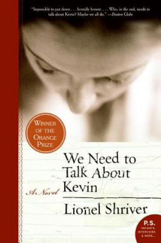Книга We Need to Talk About Kevin Lionel Shriver