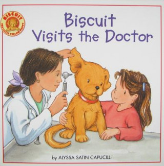 Książka Biscuit Visits the Doctor Alyssa Satin Capucilli