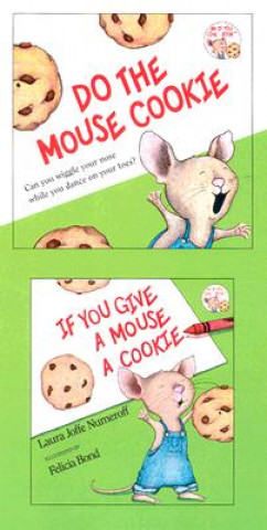 Книга If You Give a Mouse a Cookie Laura Joffe Numeroff