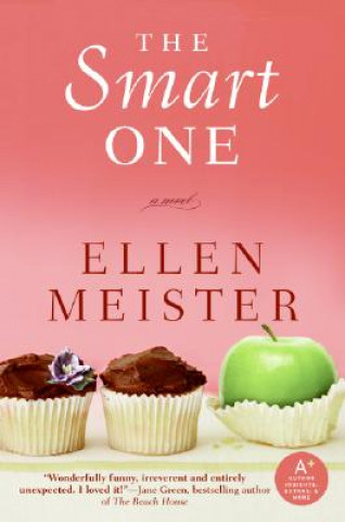 Carte The Smart One Ellen Meister