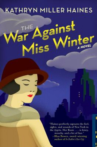 Kniha War Against Miss Winter Kathryn Miller Haines