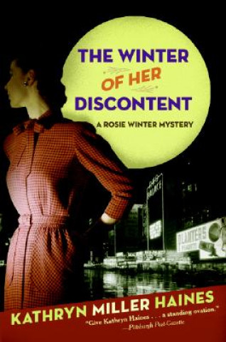 Carte Winter Of Her Discontent A Rosie Winter Mystery Kathryn Miller Haines