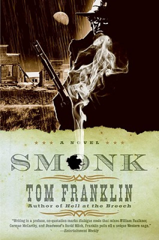 Könyv Smonk Tom Franklin