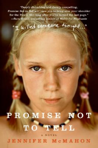 Könyv Promise Not to Tell Jennifer McMahon