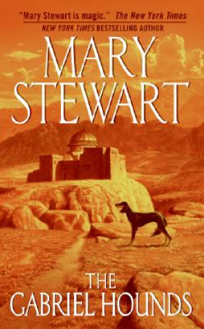 Könyv The Gabriel Hounds Mary Stewart