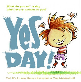 Kniha Yes Day! Amy Krouse Rosenthal