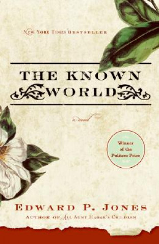 Kniha The Known World Edward P. Jones