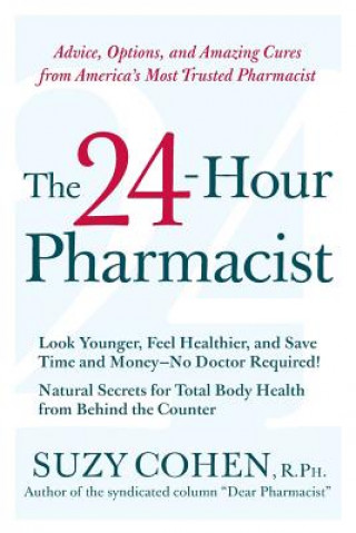 Kniha 24-Hour Pharmacist SUZY COHEN