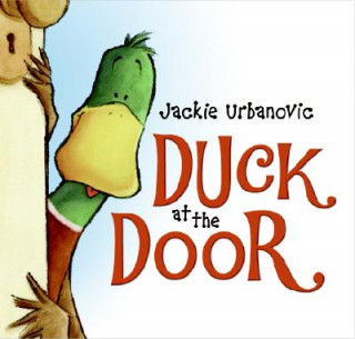 Книга Duck at the Door Jackie Urbanovic