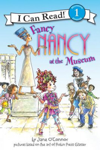 Kniha Fancy Nancy at the Museum Jane O'Connor