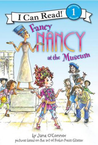 Carte Fancy Nancy at the Museum Jane O'Connor