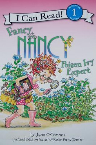 Carte Fancy Nancy: Poison Ivy Expert Jane O'Connor