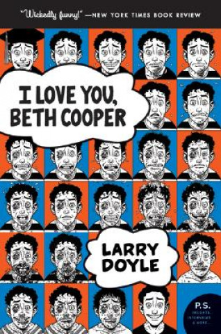 Carte I Love You, Beth Cooper Larry Doyle