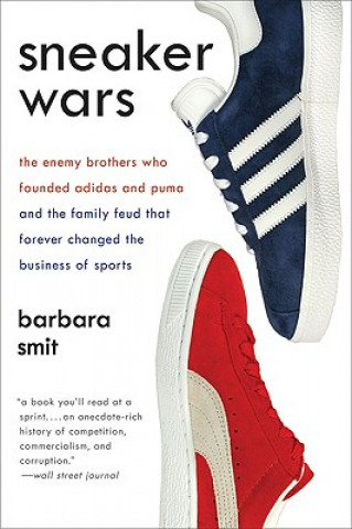 Kniha Sneaker Wars Barbara Smit