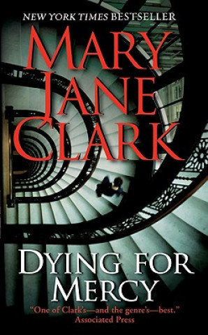 Kniha Dying for Mercy Mary Jane Clark