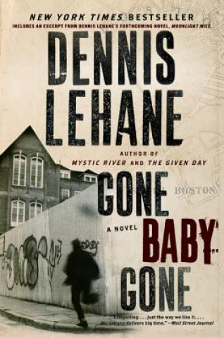 Kniha Gone, Baby, Gone Dennis Lehane