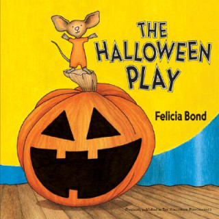 Книга The Halloween Play Felicia Bond