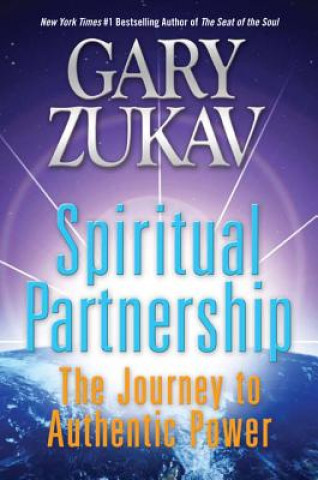 Kniha Spiritual Partnership Gary Zukav