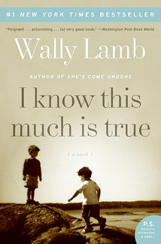 Könyv I Know This Much Is True Wally Lamb