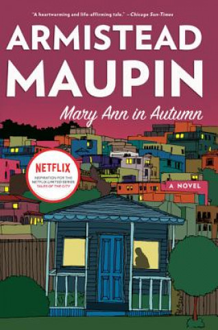 Książka Mary Ann in Autumn Armistead Maupin