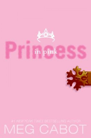 Kniha Princess Diaries, Volume V: Princess in Pink Meg Cabot