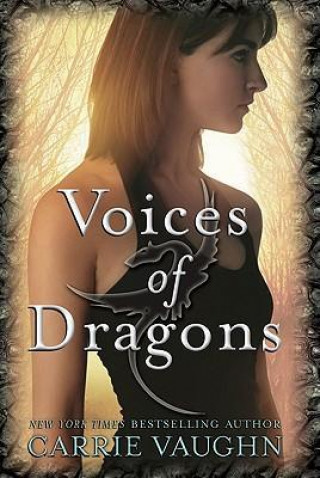 Kniha Voices of Dragons Carrie Vaughn