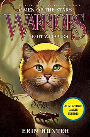 Könyv Warriors: Omen of the Stars #3: Night Whispers Erin Hunter