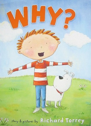 Book Why? Richard Torrey