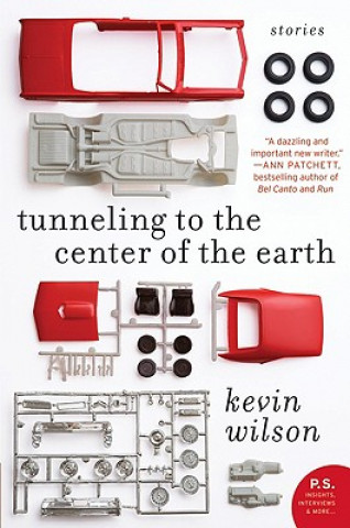 Livre Tunneling to the Center of the Earth Kevin Wilson