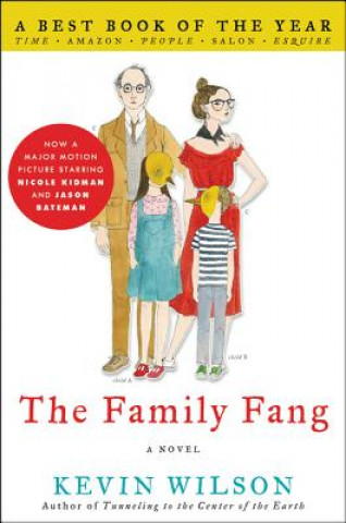 Könyv The Family Fang Kevin Wilson