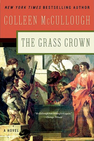 Kniha The Grass Crown Colleen McCullough
