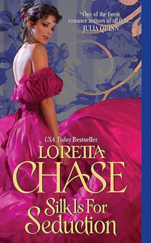 Buch Silk Is for Seduction Loretta Lynda Chase