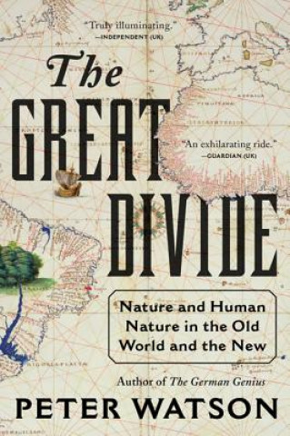 Kniha The Great Divide Peter Watson