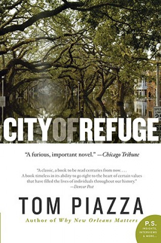 Kniha City of Refuge Tom Piazza