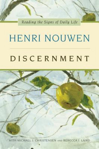 Książka Discernment Henri J. M. Nouwen