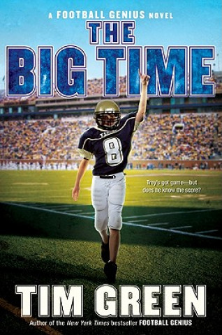 Könyv The Big Time Tim Green