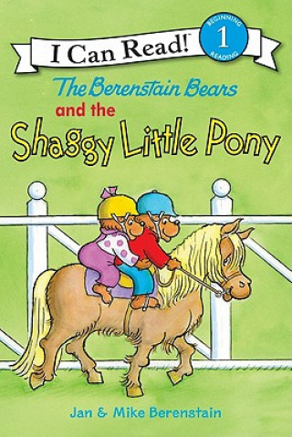 Kniha The Berenstain Bears and the Shaggy Little Pony Jan Berenstain