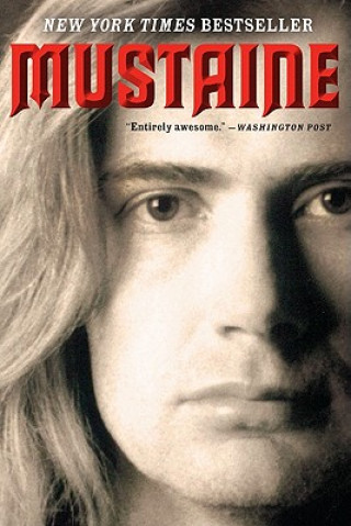 Knjiga Mustaine Dave Mustaine
