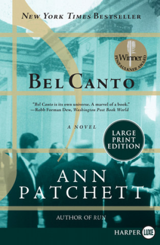 Könyv Bel Canto Ann Patchett