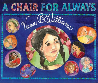 Book A Chair for Always Vera B. Williams