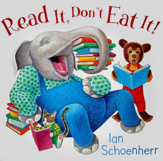 Книга Read It, Don't Eat It! Ian Schoenherr