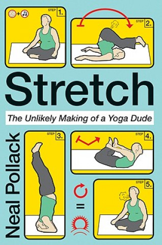 Knjiga Stretch Neal Pollack
