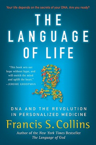 Книга Language of Life Francis S. Collins