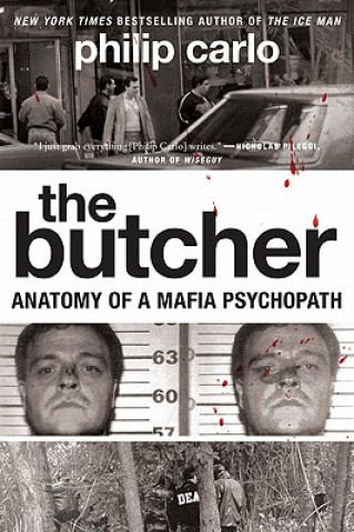 Kniha The Butcher Philip Carlo