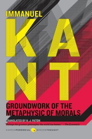 Książka Groundwork of the Metaphysic of Morals Kant Immanuel