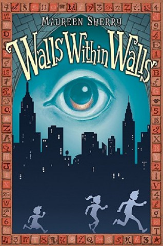 Kniha Walls Within Walls Maureen Sherry