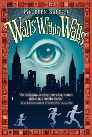 Kniha Walls Within Walls Maureen Sherry