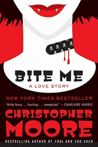Knjiga Bite Me Christopher Moore