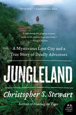 Kniha Jungleland Christopher S. Stewart